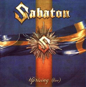 Sabaton : Uprising (Live)